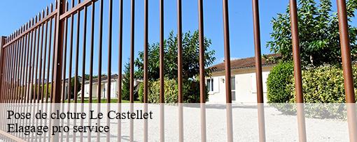 Pose de cloture  le-castellet-83330 Elagage pro service