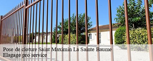 Pose de cloture  saint-maximin-la-sainte-baume-83470 Elagage pro service