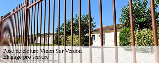 Pose de cloture  vinon-sur-verdon-83560 Elagage pro service